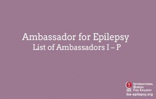 Ambassador for Epilepsy List of Ambassadors I – P